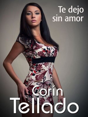 cover image of Te dejo sin amor